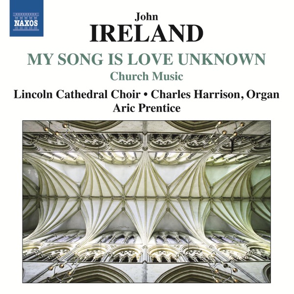 John Ireland: Church Music