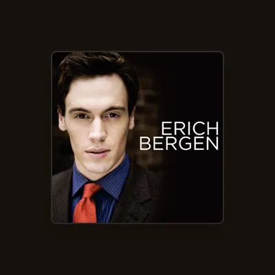 Listen to Erich Bergen, watch music videos, read bio, see tour dates & more!