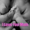 I Love You Mum