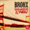 Bronx - Bassjackers & Yves V lyrics