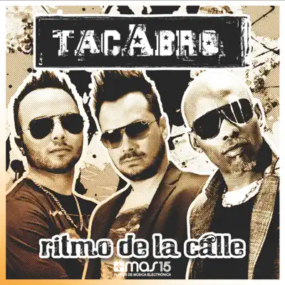 Ritmo de la Calle - Tacabro