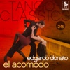 Edgardo Donato & Horacio Lagos - El Acomodo