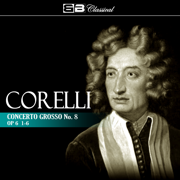 Corelli: Concerto Grosso No. 8, Op. 6: 1-6 - EP - Gennadi Cherkasov & Arcangelo Corelli
