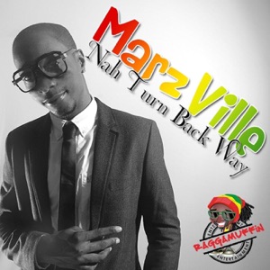 Nah Turn Back Way - Single