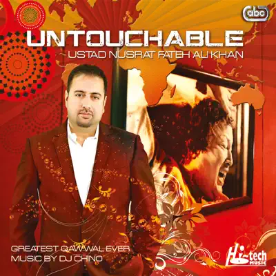 Untouchable (feat. DJ Chino) - Nusrat Fateh Ali Khan