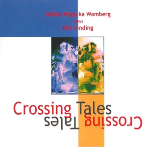 Crossing Tales (feat. Nils Vinding & Thomas Clausen)