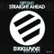 Straight Ahead (Original Mix) - Deft Duo lyrics