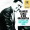 A Little On the Lonely Side (Remastered) - Frankie Carle and His Orchestra lyrics