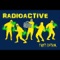 Put the Beat - Radioactive lyrics