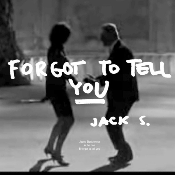 Forgot To Tell You - EP