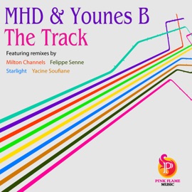 The Track (Felippe Senne Remix) MHD & Younes B