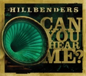 The HillBenders - Talking In Your Sleep