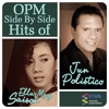 Opm Side By Side Hits of Ella May Saison & Jun Polistico
