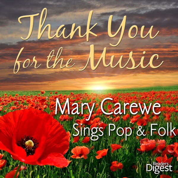 Thank You for the Music: Mary Carewe Sings Pop and Folk