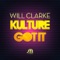 Kulture - Will Clarke lyrics