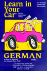 Learn in Your Car: German, Level 1 (Original Staging Nonfiction) - Henry N. Raymond