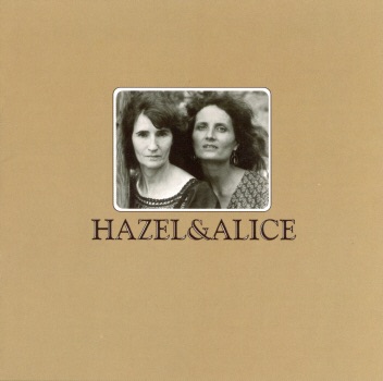 Hazel & Alice