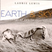 Earth & Sky - Songs of Laurie Lewis