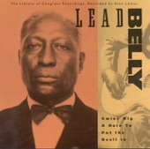 The Library of Congress Recordings: Leadbelly - Gwine Dig a Hole to Put the Devil In, Vol. 2 artwork