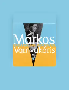 Poslechněte si interpreta Markos Vamvakaris, sledujte hudební videa, přečtěte si životopis, podívejte se na data turné a další informace.