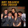 Dry Branch Fire Squad - Cowboy Jim
