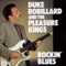 Too Hot to Handle - Duke Robillard & The Pleasure Kings lyrics