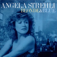 Angela Strehli - You Don't Love Me