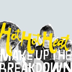 Hot Hot Heat - Bandages