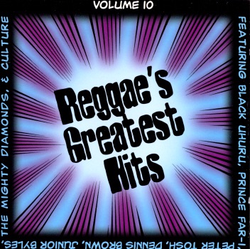 Reggae's Greatest Hits, Vol. 10