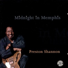 Preston Shannon - The Feeling Is Gone