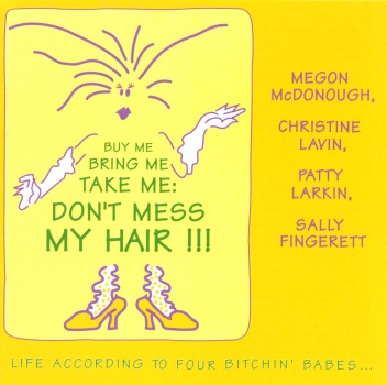 Buy Me Bring Me Take Me Don't Mess My Hair!!! (Vol. 1)