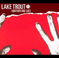 Last Words — Lake Trout