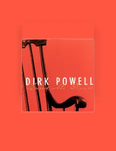 Listen to Dirk Powell, watch music videos, read bio, see tour dates & more!