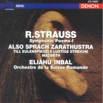 Richard Strauss: Also Sprach Zarathustra, Op.30, Till Eulenspiegels Lustige Streiche, Op.28 & Macbeth, Op.23