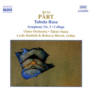 Pärt: Symphony No. 3; Tabula Rasa