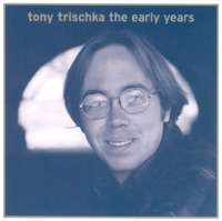 Tony Trischka: The Early Years - Tony Trischka