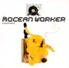 Mocean Worker - Tres Tres Chic