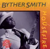 Byther Smith - Live On and Sing the Blues