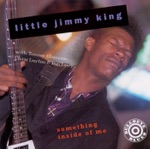 Little Jimmy King - Win, Lose or Draw