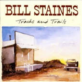 Bill Staines - I Never Got To Say Goodbye