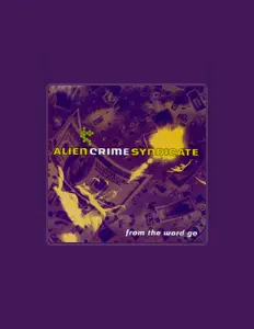 Listen to Alien Crime Syndicate, watch music videos, read bio, see tour dates & more!