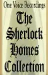 The Sherlock Holmes Collection (Unabridged)