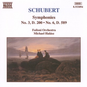 Schubert: Symphonies Nos. 3 and 6