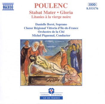 Обложка альбома «Poulenc: Stabat Mater, Gloria & Litanies a la vierge noire» — Ile de France Vittoria Regional Choir & Orchestre de la Cité