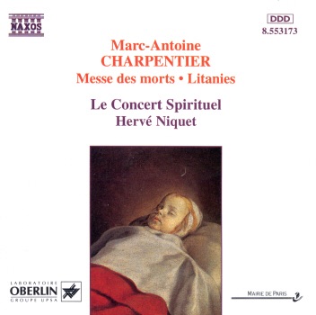 Charpentier: Messe Des Morts, Litanies & Others