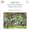 Stream & download Debussy: Piano Works, Volume 4