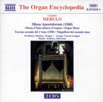 Merulo: Works for Organ & Chorus