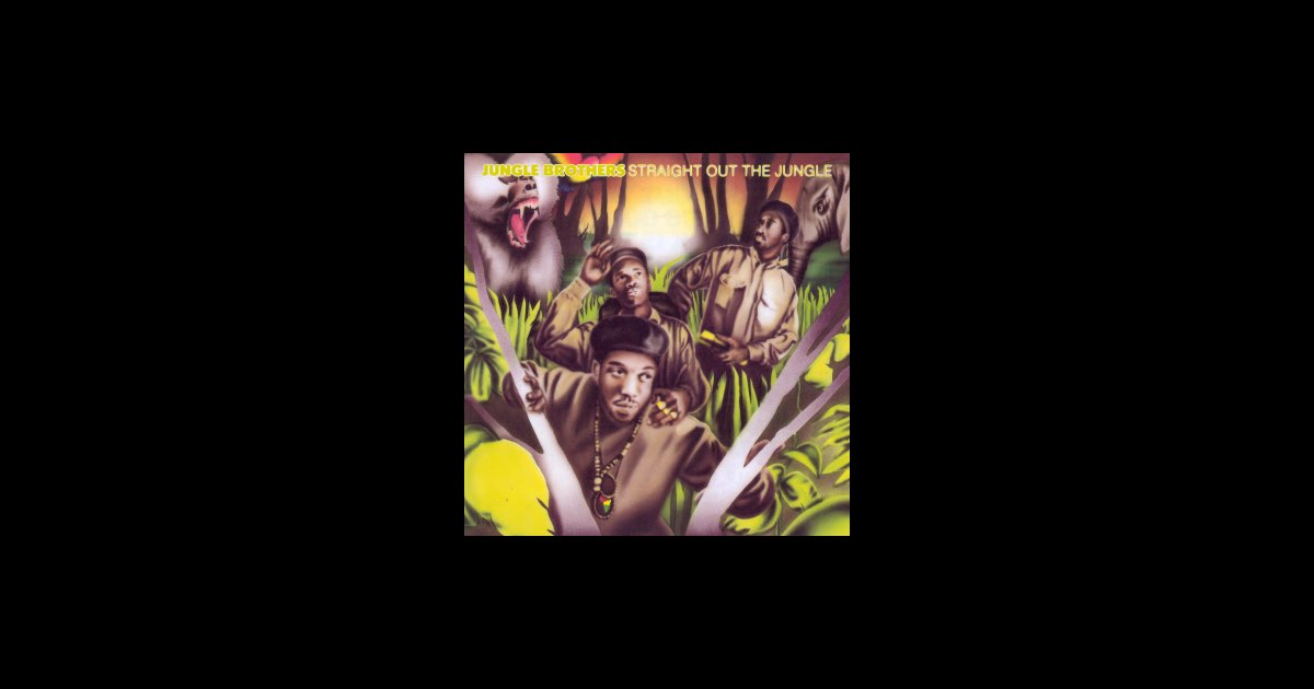 Straight Out The Jungle - Album by Jungle Brothers | Spotify