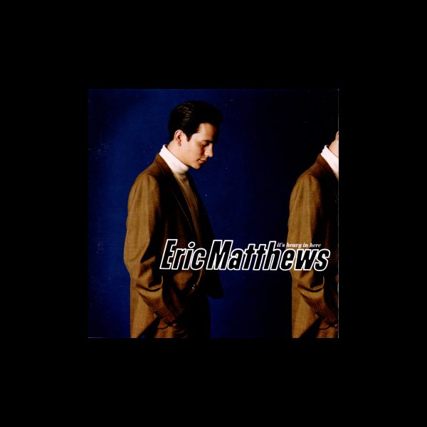 It's Heavy in Here - エリック・マシューズのアルバム - Apple Music