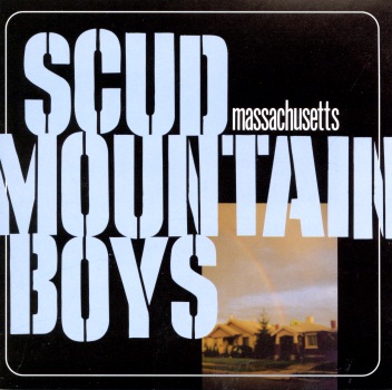 Massachusetts by Scud Mountain Boys